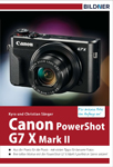 Canon PowerShot G7X Mark II - für Bessere Fotos von Anfang an!