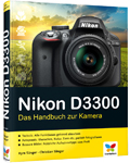 Nikon D3300 - Das Handbuch zur Kamera