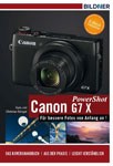 Canon PowerShot G7 X - Für bessere Fotos von Anfang an!