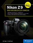 Nikon Z 9 - Das Handbuch zur Kamera