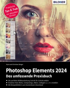 Photoshop Elements 2024 Praxisbuch